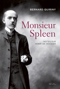 Livre numérique Monsieur Spleen. Notes sur Henri de Régnier