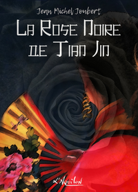 Electronic book La Rose Noire de Tian Jin