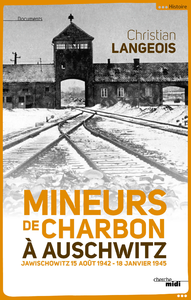 Livre numérique Mineurs de charbon à Auschwitz