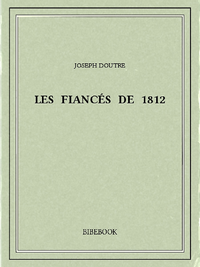 Livre numérique Les fiancés de 1812