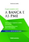 Electronic book A Banca e as PME
