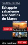 Livro digital Randonnée de rêve - Echappée saharienne aux confins du Maroc