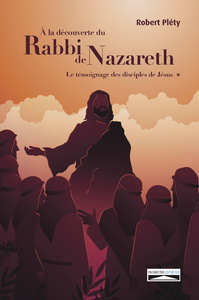 Livre numérique À la découverte du Rabbi de Nazareth