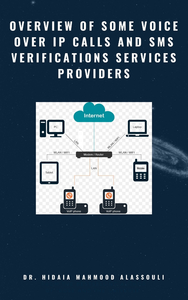 Electronic book Overview of Some Voice Over IP Calls and SMS Verifications Services Providers
