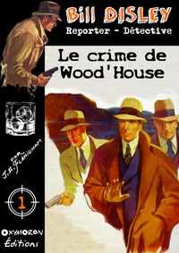 Livre numérique Le crime de Wood'house