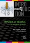 Electronic book Physique et biologie: de la molécule au vivant