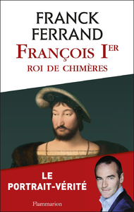 Livre numérique François 1er, roi de chimères