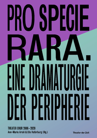 Livre numérique Pro Specie Rara. Eine Dramaturgie der Peripherie