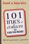 E-Book 101 trucs et astuces de grand-mère