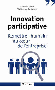 Livre numérique Innovation participative. Remettre l'humain au coeur des entreprises