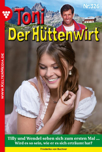 Electronic book Toni der Hüttenwirt (ab 301) 326 – Heimatroman