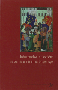 Livre numérique Information et société en Occident à la fin du Moyen Âge
