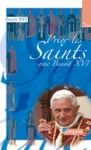 Livre numérique Prier les saints avec Benoît XVI