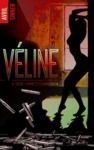 Electronic book Véline - tome 3 - Sexe, crime & confusion
