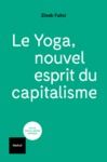Libro electrónico Le yoga, nouvel esprit du capitalisme