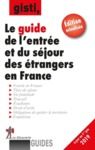 Livre numérique Guide de l'entrée et du séjour des étrangers en France