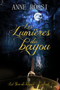 E-Book Les Lumières du bayou