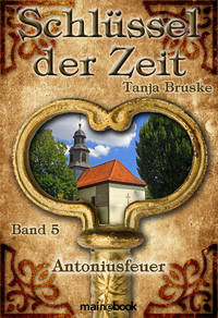 Livre numérique Schlüssel der Zeit - Band 5: Antoniusfeuer
