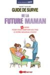 Electronic book Guide de survie de la future maman
