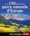 Livre numérique Les 150 plus beaux parcs naturels d'Europe