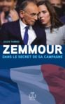 E-Book Zemmour, dans le secret de sa campagne