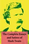 Electronic book The Complete Essays and Satires of Mark Twain