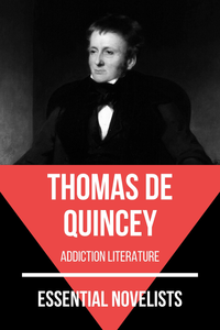 Livre numérique Essential Novelists - Thomas De Quincey