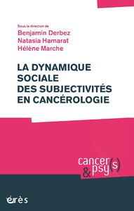 Libro electrónico La dynamique sociale des subjectivités en cancérologie
