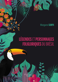 E-Book Légendes et personnages folkloriques du Brésil