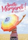 Livre numérique Arrête, Margaret ! - Un roman feel good inspirant