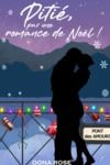 E-Book Pitié, pas une romance de Noël !