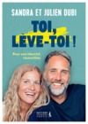 Livre numérique Toi, lève-toi ! - Pour une identité réconciliée