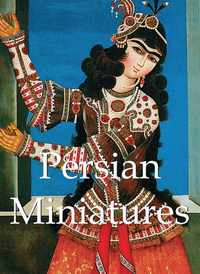 Livre numérique Persian Miniatures