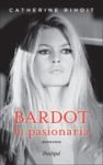 Electronic book Bardot la pasionaria