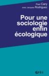 Livre numérique Pour une sociologie enfin écologique