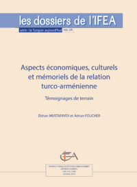 Electronic book Aspects économiques, culturels et mémoriels de la relation turco-arménienne