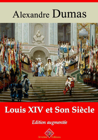 Livre numérique Louis XIV et son Siècle – suivi d'annexes