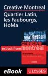 Livre numérique Creative Montreal - Quartier Latin, Centre-Sud and HoMa