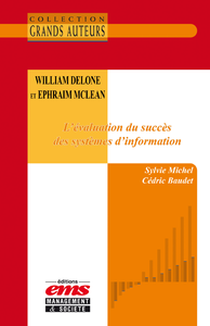 E-Book William DeLone et Ephraim McLean. L'évaluation du succès des systèmes d'information