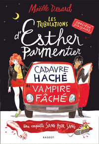 Livre numérique Les tribulations d'Esther Parmentier, sorcière stagiaire - Cadavre haché, vampire fâché