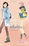 Libro electrónico Si nous étions adultes... - Chapitre 32