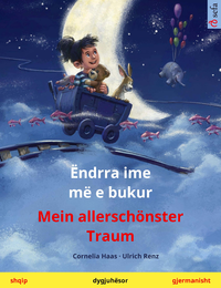 Libro electrónico Ëndrra ime më e bukur – Mein allerschönster Traum (shqip – gjermanisht)