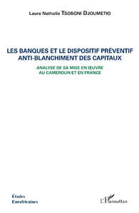 Electronic book Les banques et le dispositif préventif anti-blanchiment des capitaux
