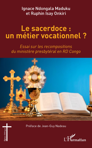 Livre numérique Le sacerdoce : un métier vocationnel ?
