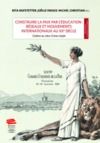 Livro digital Construire la paix par l’éducation : réseaux et mouvements internationaux au XXe siècle