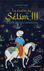 Electronic book Le destin de Sêlim III