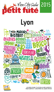 Livre numérique Lyon 2015 Petit Futé (avec cartes, photos + avis des lecteurs)