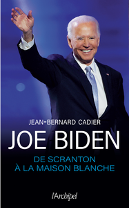 Livre numérique Joe Biden, de Scranton à la Maison Blanche