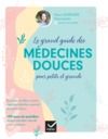 E-Book Le grand guide des médecines douces pour petits et grands