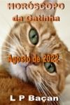 Libro electrónico Horóscopo da Gatinha - Agosto 2022
